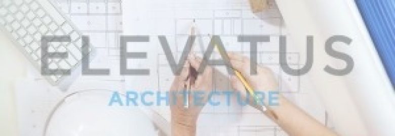 ELEVATUS ARCHITECTURE